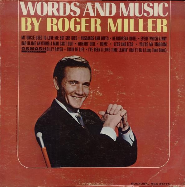 LP Record ROGER MILLER - Words And Music By Roger Miller MGS27075 Smash Records 1966 US Folk Used
LP Record ROGER MILLER - Words And Music By Roger Miller MGS27075 Smash Records 1966 US Folk Used