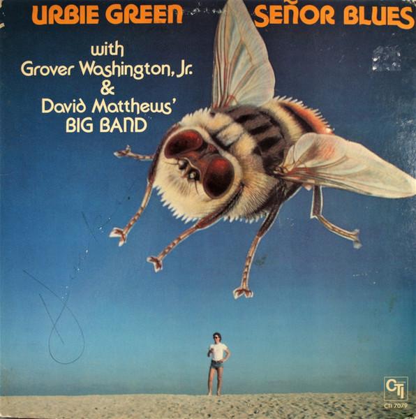 LP Record URBIE GREEN Senor Blues GP3132PROMO CTI 1978 Japan Jazz Used
LP Record URBIE GREEN Senor Blues GP3132PROMO CTI 1978 Japan Jazz Used