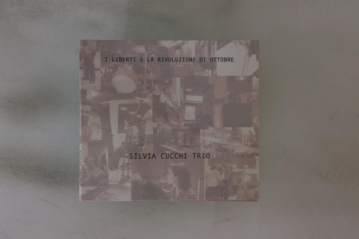 CD SILVIA CUCCHI I Liberti E La Rivoluzione Di Ottob SR1102 SILTA 2011 Italy Jazz Used
CD SILVIA CUCCHI I Liberti E La Rivoluzione Di Ottob SR1102 SILTA 2011 Italy Jazz Used