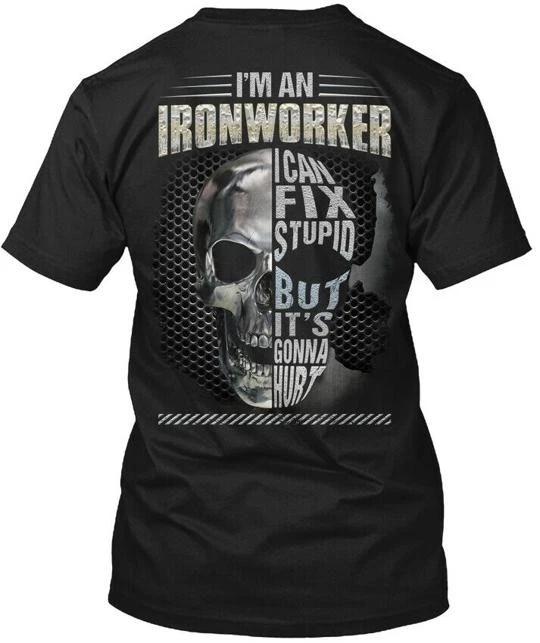Sarcastic Ironworker Tee TTshirt Made in the USA Size S to 5XL 4XL
Sarcastic Ironworker Tee TTshirt Made in the USA Size S to 5XL 4XL