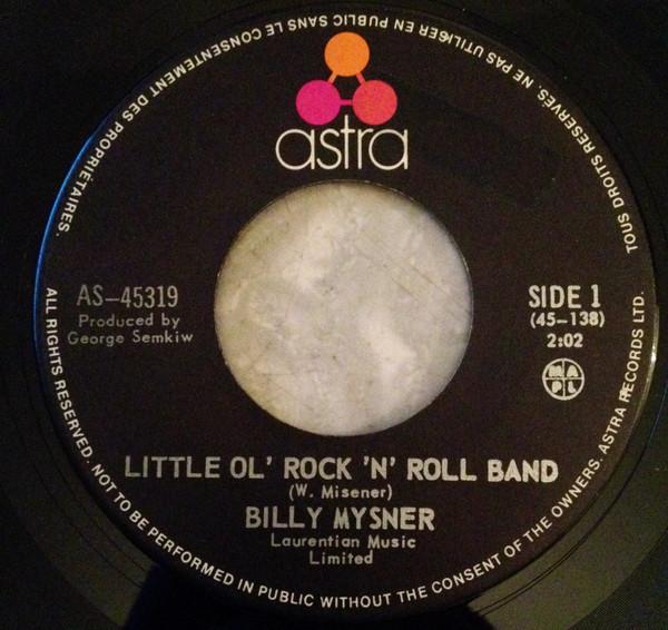 7inch Record BILL MISENER - Little Ol Rock N Roll Band AS45319 Astra 1971 Canada Pop Used
7inch Record BILL MISENER - Little Ol Rock N Roll Band AS45319 Astra 1971 Canada Pop Used