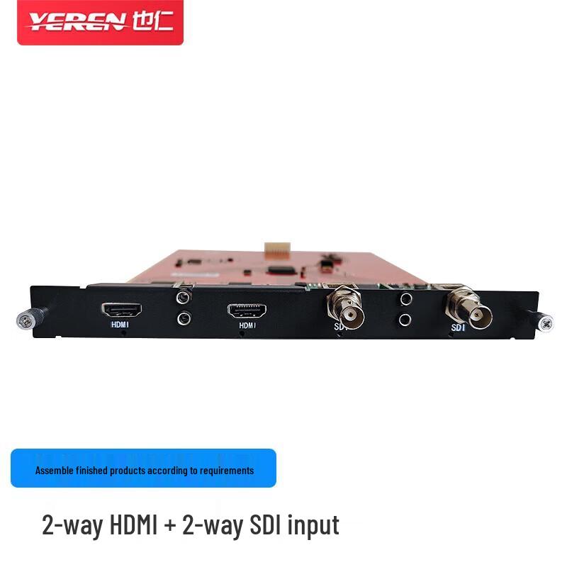 Yeren YBK11 HD Seamless Hybrid Matrix Switcher Input Card
Yeren YBK11 HD Seamless Hybrid Matrix Switcher Input Card