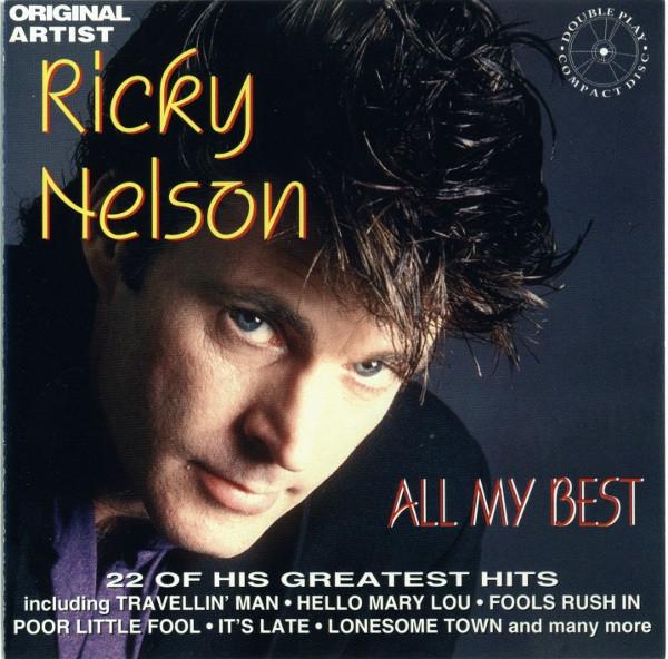 CD RICKY NELSON All My Best FATCD111 Fat Boy UK Rock Used
CD RICKY NELSON All My Best FATCD111 Fat Boy UK Rock Used