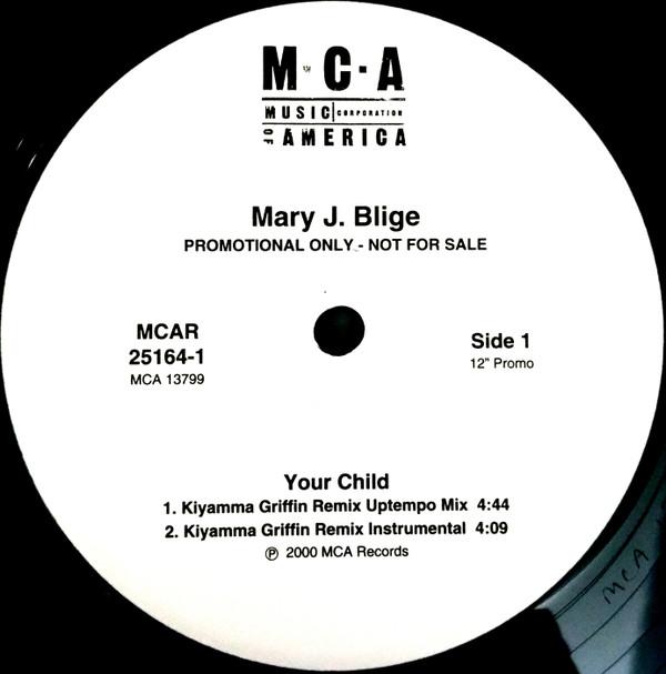 12inch Record MARY J. BLIGE - Your Child (Mixes) MCAR251641 MCA Records 2000 US Rap & Hip-Hop/R&B Used
12inch Record MARY J. BLIGE - Your Child (Mixes) MCAR251641 MCA Records 2000 US Rap & Hip-Hop/R&B Used