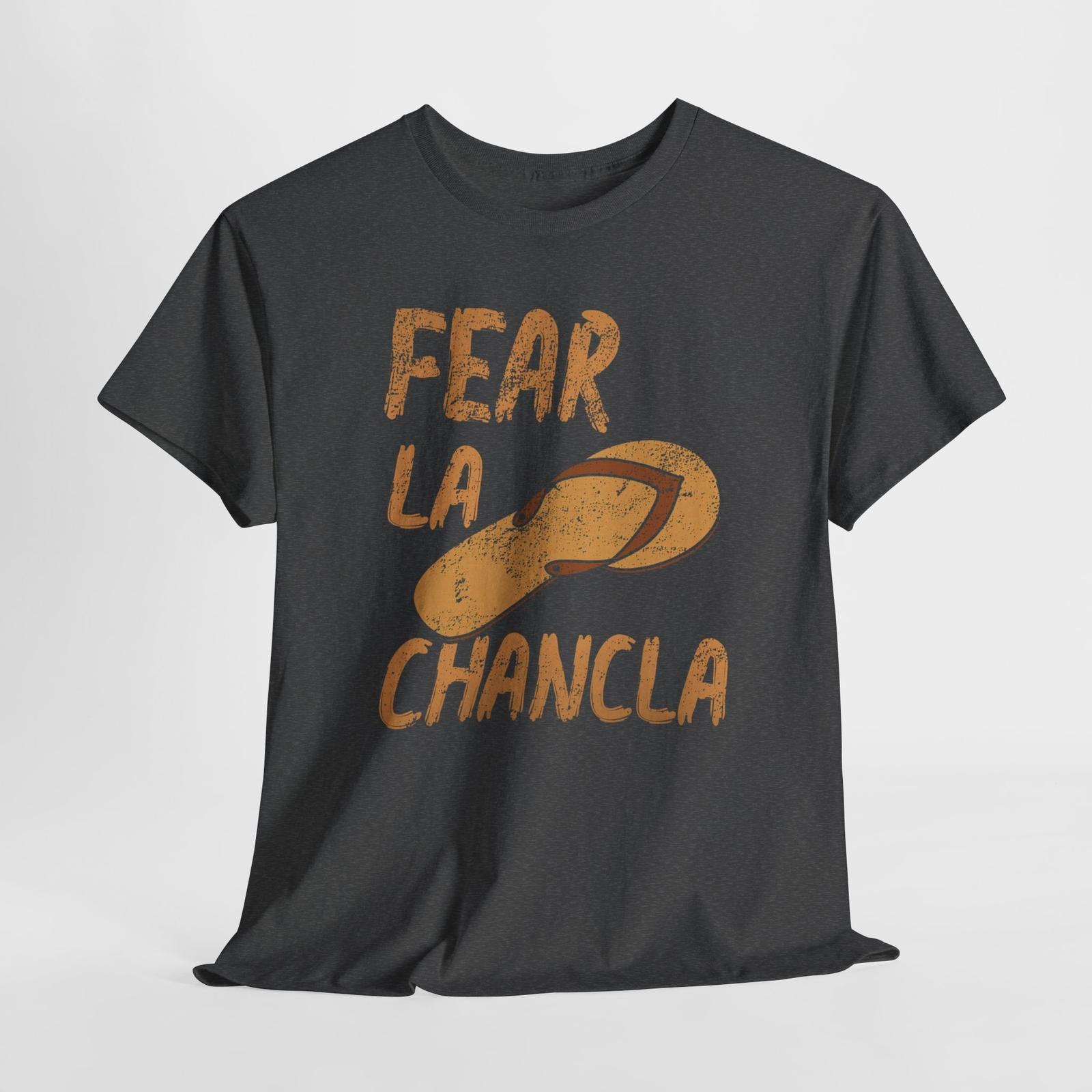Fear La Chancle Unisex Heavy Cotton Tshirt Tops Tee 3XL
Fear La Chancle Unisex Heavy Cotton Tshirt Tops Tee 3XL
