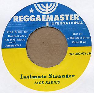7inch Record JACK RADICS - Intimate Stranger NONE Reggae Master I Jamaica Reggae, Ska & Dub Used
7inch Record JACK RADICS - Intimate Stranger NONE Reggae Master I Jamaica Reggae, Ska & Dub Used