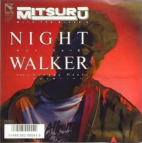 7inch Record MITSURU THE BLAKES Night Walker 7HB2009PROMO HUMMING BIRD 1986 Japan Rock Used
7inch Record MITSURU THE BLAKES Night Walker 7HB2009PROMO HUMMING BIRD 1986 Japan Rock Used