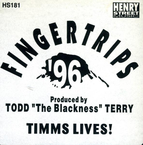 12inch Record TODD TERRY - Fingertrips 96 HS181 Henry Street Mu 1996 US Dance & Electronica Used
12inch Record TODD TERRY - Fingertrips 96 HS181 Henry Street Mu 1996 US Dance & Electronica Used