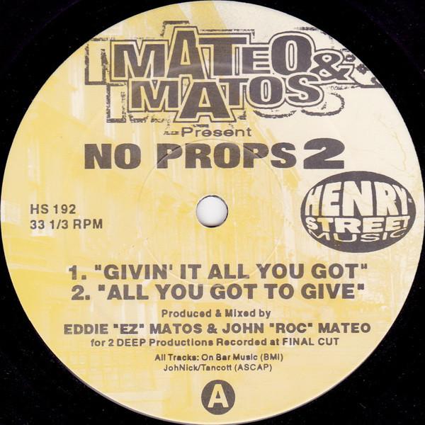 12inch Record MATEO & MATOS - No Props 2 HS192 Henry Street Mu 1996 US Dance & Electronica Used
12inch Record MATEO & MATOS - No Props 2 HS192 Henry Street Mu 1996 US Dance & Electronica Used