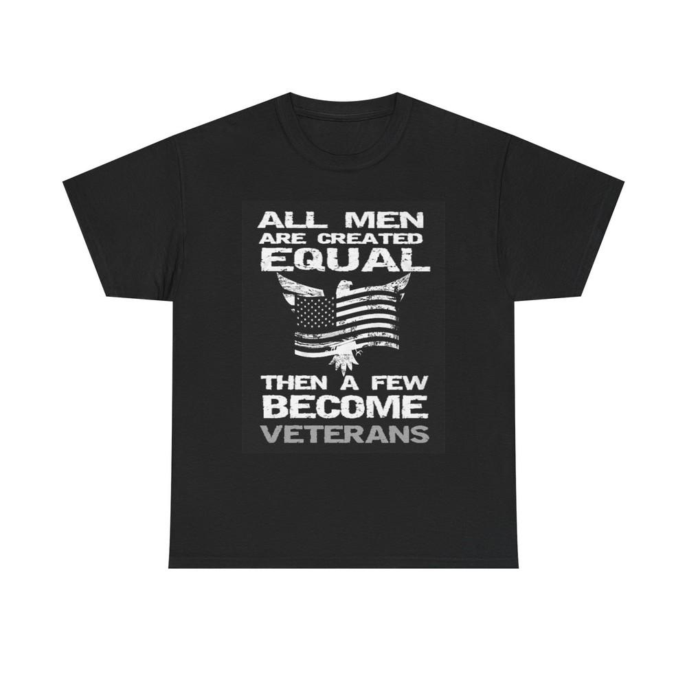 Few Men Become Veterans Graphic T Shirt American USA Unisex Heavy Cotton Tee L
Few Men Become Veterans Graphic T Shirt American USA Unisex Heavy Cotton Tee L