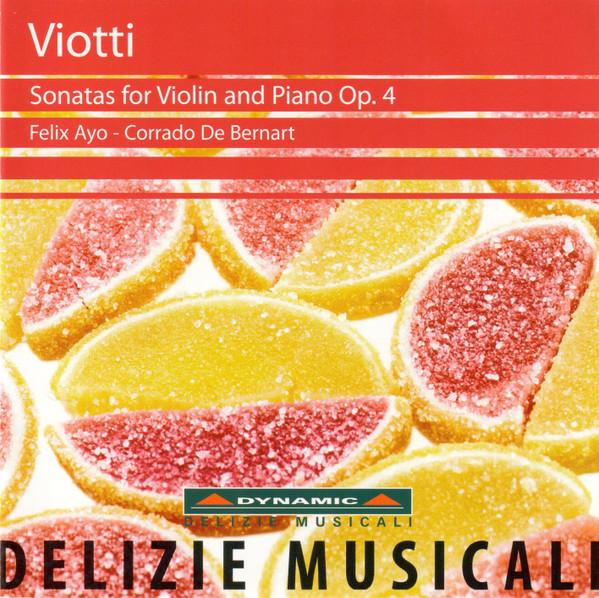 CD VIOTTI, G.B. - Viotti: Sonatas for Violin and Pian DM8026 Dynamic 2011 Non Japan Classical Used
CD VIOTTI, G.B. - Viotti: Sonatas for Violin and Pian DM8026 Dynamic 2011 Non Japan Classical Used