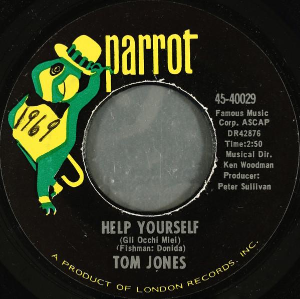 7inch Record TOM JONES - Help Yourself / Day By Day 4540029 Parrot 1968 US Rock Used
7inch Record TOM JONES - Help Yourself / Day By Day 4540029 Parrot 1968 US Rock Used