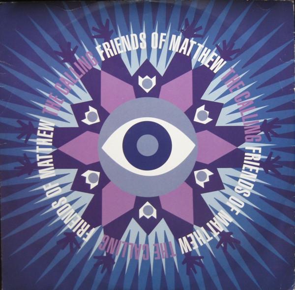 12inch Record FRIENDS OF MATTHEW - The Calling 12LOSE11 Pulse-8 Records 1991 UK Dance & Electronica Used
12inch Record FRIENDS OF MATTHEW - The Calling 12LOSE11 Pulse-8 Records 1991 UK Dance & Electronica Used