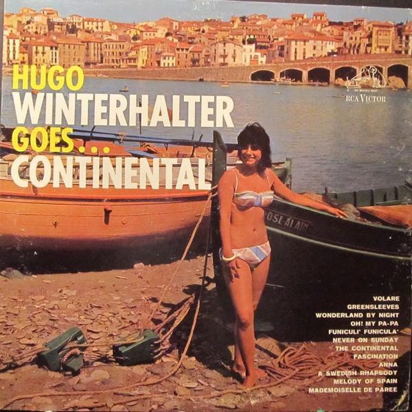 LP Record HUGO WINTERHALTER - Goes . . . Continental LSP2482 RCA Victor 1962 US Jazz Used
LP Record HUGO WINTERHALTER - Goes . . . Continental LSP2482 RCA Victor 1962 US Jazz Used