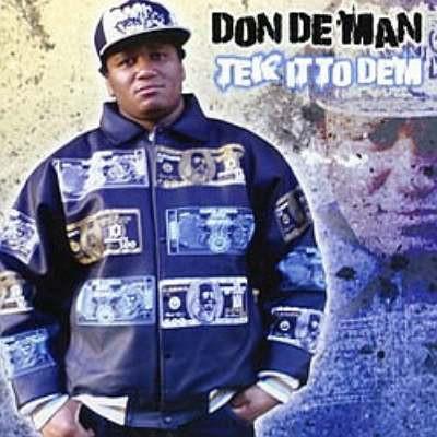 CD DON DE MAN - Tek It To Dem DONDECD001 Not On Label 2009 UK Reggae, Ska & Dub Used
CD DON DE MAN - Tek It To Dem DONDECD001 Not On Label 2009 UK Reggae, Ska & Dub Used