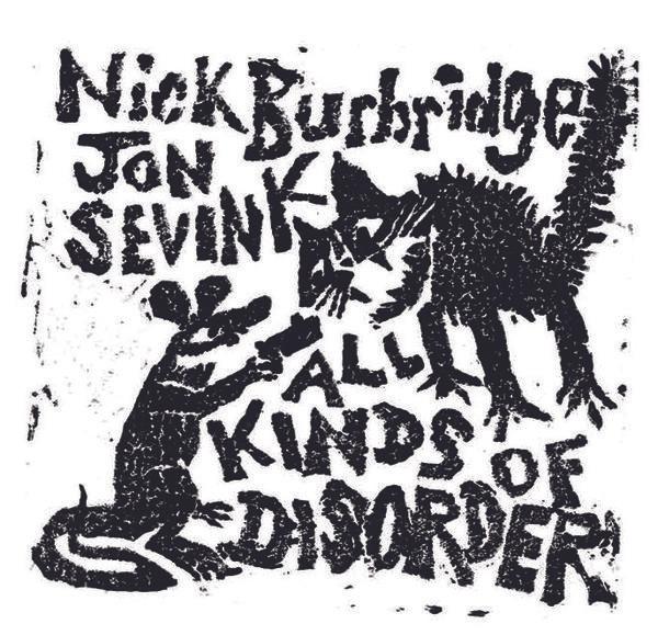 CD NICK BURBRIDGE, JON SEVINK - All Kinds Of Disorder OTFCD018 On The Fiddle R 2008 UK World Music Used
CD NICK BURBRIDGE, JON SEVINK - All Kinds Of Disorder OTFCD018 On The Fiddle R 2008 UK World Music Used