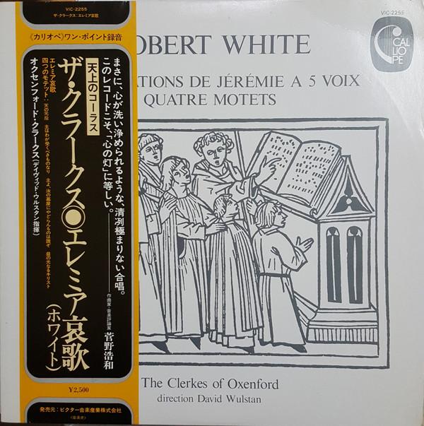 LP Record ROBERT WHITE, CLERKES OF OXENFORD, - Lamentations De Jeremie A 5 Voix, Q VIC2255 CALLIOPE 1980 Japan Classical Used
LP Record ROBERT WHITE, CLERKES OF OXENFORD, - Lamentations De Jeremie A 5 Voix, Q VIC2255 CALLIOPE 1980 Japan Classical Used