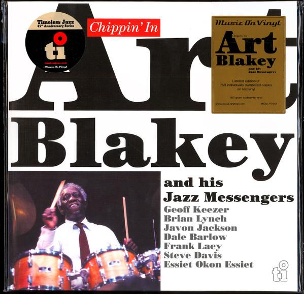 LP Record ART BLAKEY & THE JAZZ MESSENGERS - Chippin In MOVLP2951 Music On Vinyl 2022 Europe Jazz
LP Record ART BLAKEY & THE JAZZ MESSENGERS - Chippin In MOVLP2951 Music On Vinyl 2022 Europe Jazz