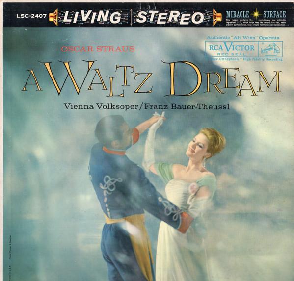 LP Record OSCAR STRAUS VIENNA VOLKSOPER FRA A Waltz Dream Highlights LSC2407 RCA VICTOR RED 1960 US Classical Used
LP Record OSCAR STRAUS VIENNA VOLKSOPER FRA A Waltz Dream Highlights LSC2407 RCA VICTOR RED 1960 US Classical Used