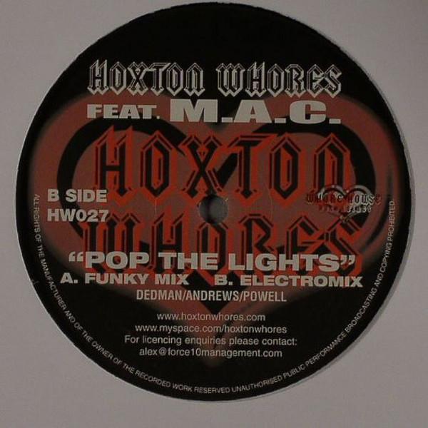 12inch Record HOXTON WHORES FEAT M.A.C. - Pop The Lights HW027 Whore House Rec UK Dance & Electronica Used
12inch Record HOXTON WHORES FEAT M.A.C. - Pop The Lights HW027 Whore House Rec UK Dance & Electronica Used