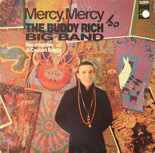 LP Record BUDDY RICH BIG BAND - Mercy, Mercy ST20133 World Pacific J 1968 US Jazz Used
LP Record BUDDY RICH BIG BAND - Mercy, Mercy ST20133 World Pacific J 1968 US Jazz Used