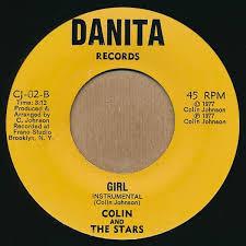 7inch Record COLIN THE STARS Girl CJ02 Danita Records 1977 US Reggae Ska Dub Used
7inch Record COLIN THE STARS Girl CJ02 Danita Records 1977 US Reggae Ska Dub Used