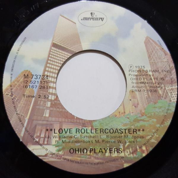 7inch Record OHIO PLAYERS Love Rollercoaster Its All Over M73734 MERCURY 1975 Canada SoulFunk Used
7inch Record OHIO PLAYERS Love Rollercoaster Its All Over M73734 MERCURY 1975 Canada SoulFunk Used
