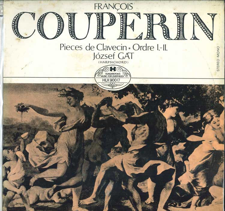 LP Record FRANCOIS COUPERIN JOZSEF GAT Pieces de Clavecin Ordre 1. 2. SHLX90017 HUNGAROTON Hungary Classical Used
LP Record FRANCOIS COUPERIN JOZSEF GAT Pieces de Clavecin Ordre 1. 2. SHLX90017 HUNGAROTON Hungary Classical Used
