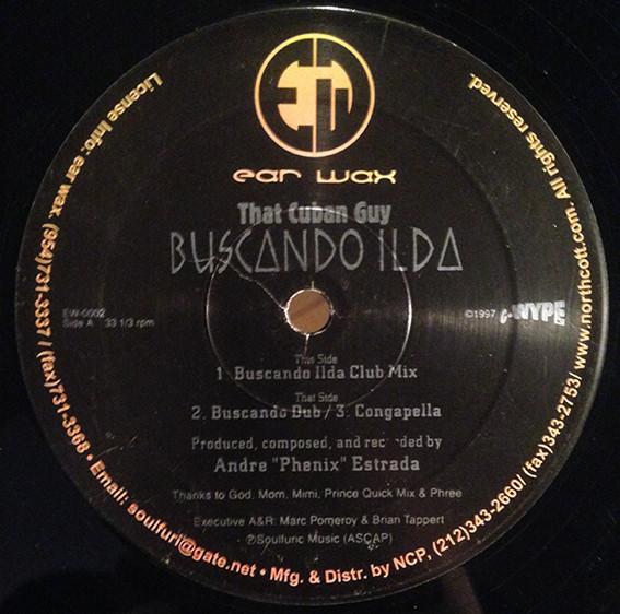 12inch Record THAT CUBAN GUY - Buscando EW0002 Ear Wax 1997 US Dance & Electronica Used
12inch Record THAT CUBAN GUY - Buscando EW0002 Ear Wax 1997 US Dance & Electronica Used