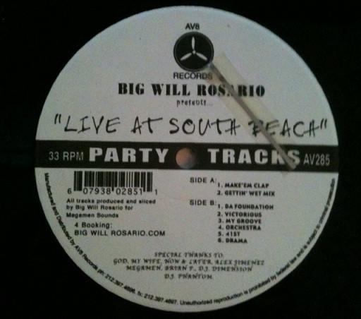 12inch Record BIG WILL ROSARIO - Live At South Beach AV285 AV8 2003 US Rap & Hip-Hop/R&B Used
12inch Record BIG WILL ROSARIO - Live At South Beach AV285 AV8 2003 US Rap & Hip-Hop/R&B Used