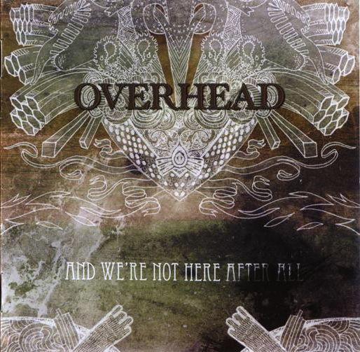 CD OVERHEAD - Were Not Here After All FGBG4787 Musea 2008 Europe Rock Used 
CD OVERHEAD - Were Not Here After All FGBG4787 Musea 2008 Europe Rock Used