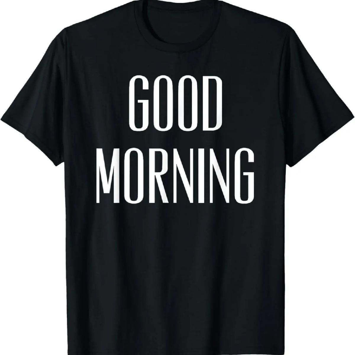 Good Morning Funny Quote T-Shirt XXXXXL чорний
Good Morning Funny Quote T-Shirt XXXXXL чорний