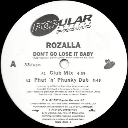 12inch Record ROZALLA - Don t Go Lose It Baby CRAB121811 Critique, Popul 1997 US Dance & Electronica Used
12inch Record ROZALLA - Don t Go Lose It Baby CRAB121811 Critique, Popul 1997 US Dance & Electronica Used