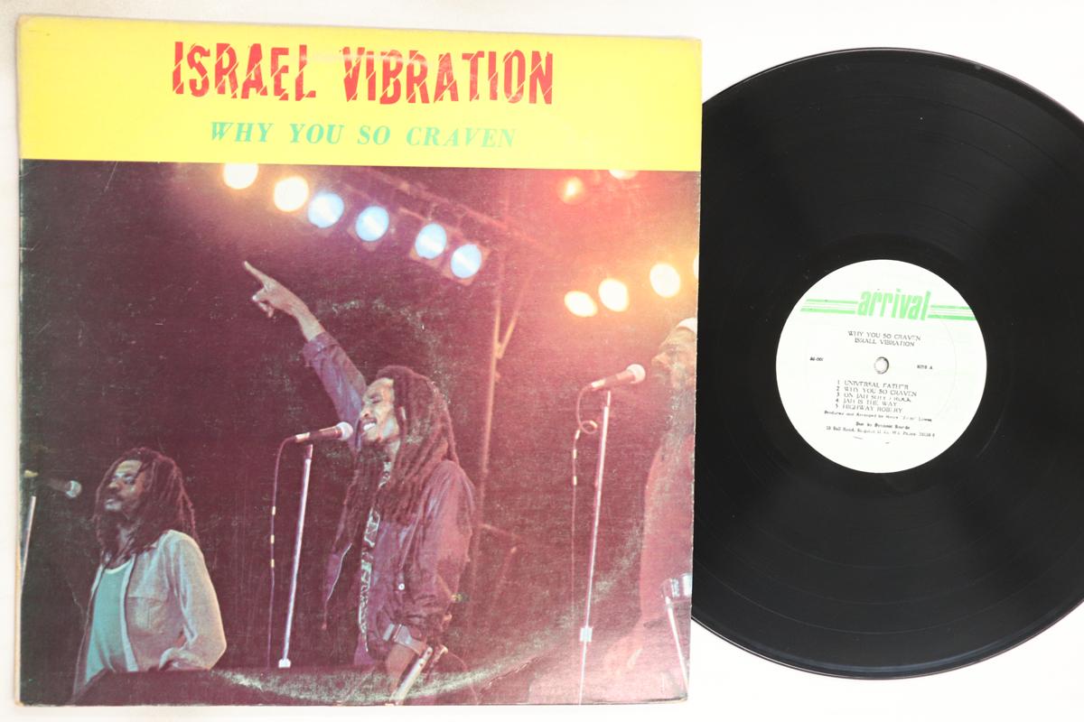 LP Record ISRAEL VIBRATION - Why You So Craven AR0001,A1001 Arrival 1982 Jamaica Reggae, Ska & Dub Used
LP Record ISRAEL VIBRATION - Why You So Craven AR0001,A1001 Arrival 1982 Jamaica Reggae, Ska & Dub Used