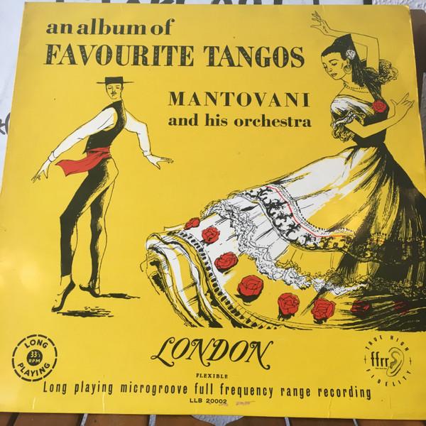 LP Record MANTOVANI & HIS ORCHESTRA - An Album Of Favourite Tangos LLB20002 LONDON 1956 Japan New Age & Easy Listening Used
LP Record MANTOVANI & HIS ORCHESTRA - An Album Of Favourite Tangos LLB20002 LONDON 1956 Japan New Age & Easy Listening Used