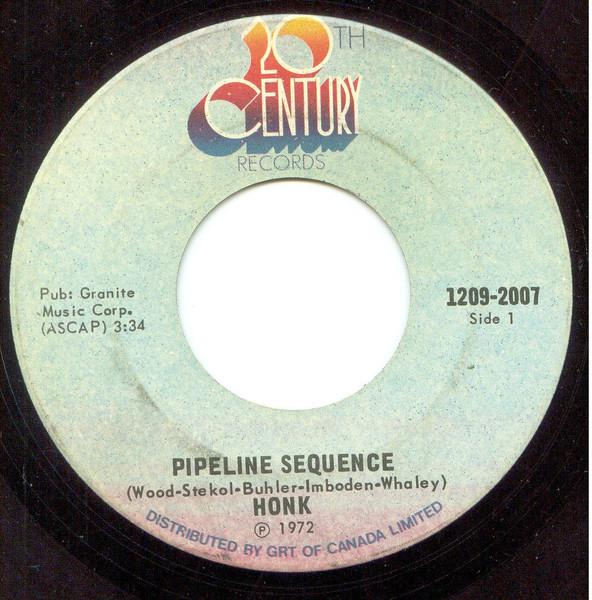 7inch Record HONK Pipeline Sequence 12092007 20th Century Re 1972 Canada Rock Used
7inch Record HONK Pipeline Sequence 12092007 20th Century Re 1972 Canada Rock Used
