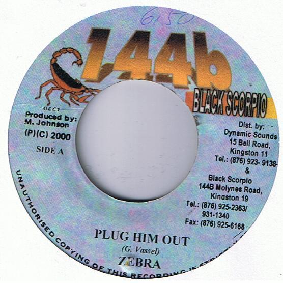 7inch Record ZEBRA / BLACK RAT - Plug Him Out / Ole Crosses 0661 144b Black Scor 2000 Jamaica Reggae, Ska & Dub Used
7inch Record ZEBRA / BLACK RAT - Plug Him Out / Ole Crosses 0661 144b Black Scor 2000 Jamaica Reggae, Ska & Dub Used