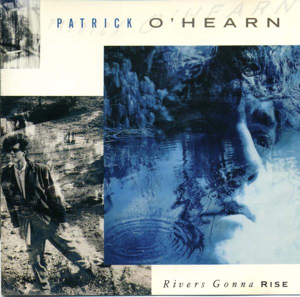 CD PATRICK OHEARN Rivers Gonna Rise 32XB299 Private Music 1988 Japan ObiDance Electronica Used
CD PATRICK OHEARN Rivers Gonna Rise 32XB299 Private Music 1988 Japan ObiDance Electronica Used