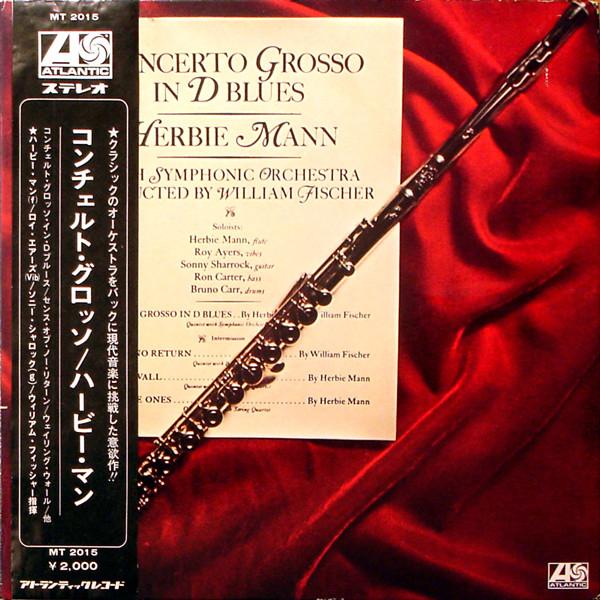 LP Record HERBIE MANN - Concerto Grosso In D Blues MT2015 ATLAMTIC 1970 Japan Jazz Used
LP Record HERBIE MANN - Concerto Grosso In D Blues MT2015 ATLAMTIC 1970 Japan Jazz Used