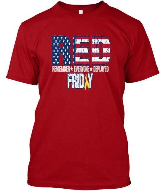 Red Friday Remember Everyone Deployed TTshirt Made in the USA Size S to 5XL S
Red Friday Remember Everyone Deployed TTshirt Made in the USA Size S to 5XL S