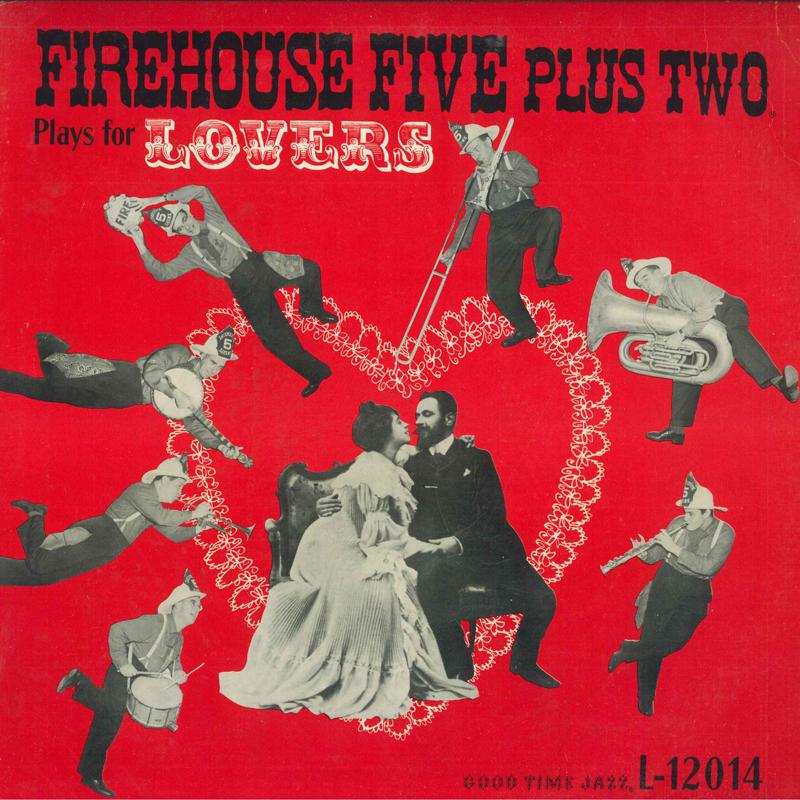 LP Record FIREHOUSE FIVE PLUS TWO - Plays For Lovers L12014 GOOD TIME JAZZ 1956 US Jazz Used
LP Record FIREHOUSE FIVE PLUS TWO - Plays For Lovers L12014 GOOD TIME JAZZ 1956 US Jazz Used