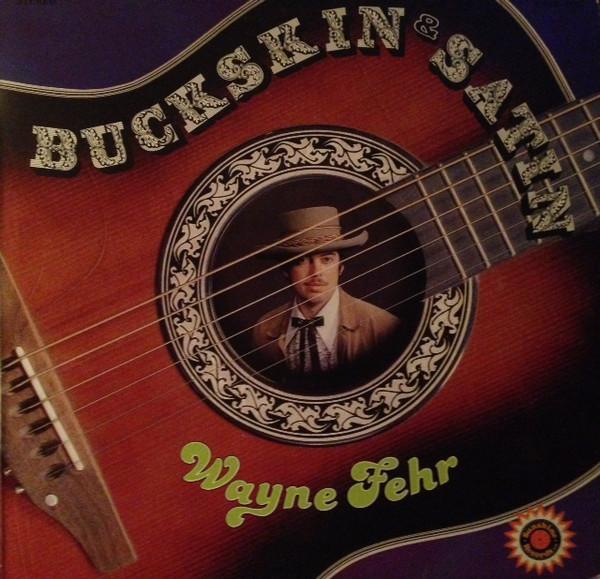LP Record WAYNE FEHR Buckskin Satin SSLP4011 Sunshine Record 1978 Canada CountryFolk Used
LP Record WAYNE FEHR Buckskin Satin SSLP4011 Sunshine Record 1978 Canada CountryFolk Used