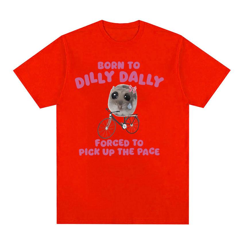 Born To Dilly Dally Sad Hamster Забавные мем-футболки для мужчин и женщин, модная футболка с круглым вырезом и коротким рукавом, повседневная хлопковая футболка большого размера
Born To Dilly Dally Sad Hamster Забавные мем-футболки для мужчин и женщин, модная футболка с круглым вырезом и коротким рукавом, повседневная хлопковая футболка большого размера