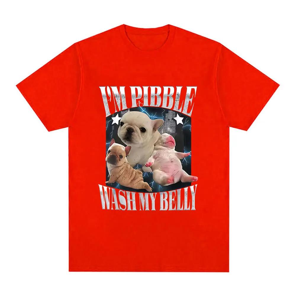 Funny Pibble Wash My Belly Dog Meme Printed T Shirt Women Vintage Fashion TShirts Short Sleeve Daily Wear Casual Clothing 4XL
Funny Pibble Wash My Belly Dog Meme Printed T Shirt Women Vintage Fashion TShirts Short Sleeve Daily Wear Casual Clothing 4XL