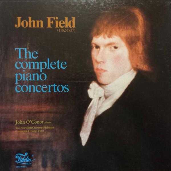 LP Record JOHN FIELD (2) , JOHN O CONOR , THE - The Complete Piano Concertos CSM5558 Fidelio 1982 Europe Classical Used
LP Record JOHN FIELD (2) , JOHN O CONOR , THE - The Complete Piano Concertos CSM5558 Fidelio 1982 Europe Classical Used