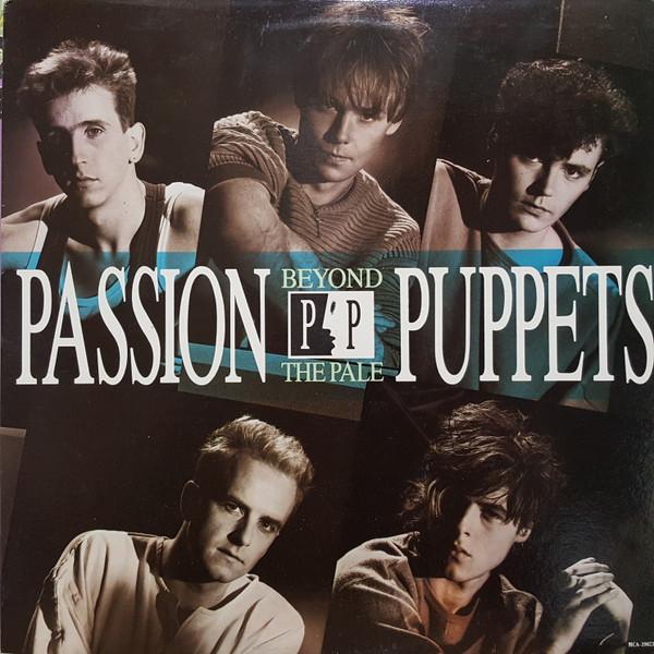 LP Record PASSION PUPPETS Beyond The Pale MCA39023 MCA Records 1984 Canada Rock Used
LP Record PASSION PUPPETS Beyond The Pale MCA39023 MCA Records 1984 Canada Rock Used