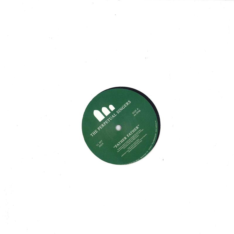 12inch Record PERPETUAL SINGERS - Father Father / Elena LL007 Not On Label 2024 Netherland Soul/Funk
12inch Record PERPETUAL SINGERS - Father Father / Elena LL007 Not On Label 2024 Netherland Soul/Funk