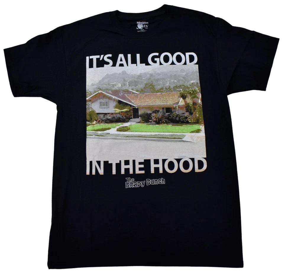 Television City Mens The Brady Bunch It s All Good In The Hood Shirt New S-XL M
Television City Mens The Brady Bunch It s All Good In The Hood Shirt New S-XL M