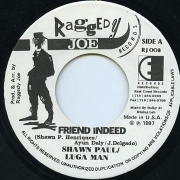 7-дюймовая пластинка SEAN PAUL, LOOGA MAN - Friend Indeed RJ008 Raggedy Joe Rec 1997 US Регги, Ска и Даб Б/У
7-дюймовая пластинка SEAN PAUL, LOOGA MAN - Friend Indeed RJ008 Raggedy Joe Rec 1997 US Регги, Ска и Даб Б/У