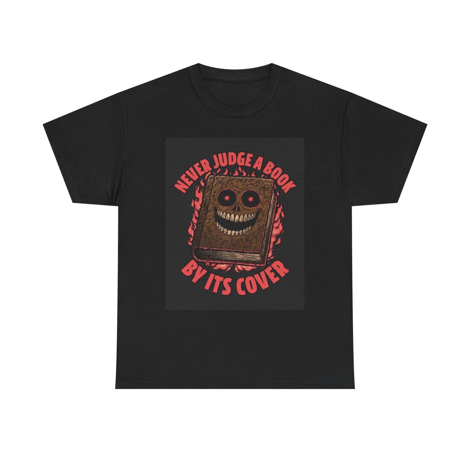 Never Judge A Book By Its Cover Graphic T Shirt NEW Cotton Tee Gift XL
Never Judge A Book By Its Cover Graphic T Shirt NEW Cotton Tee Gift XL